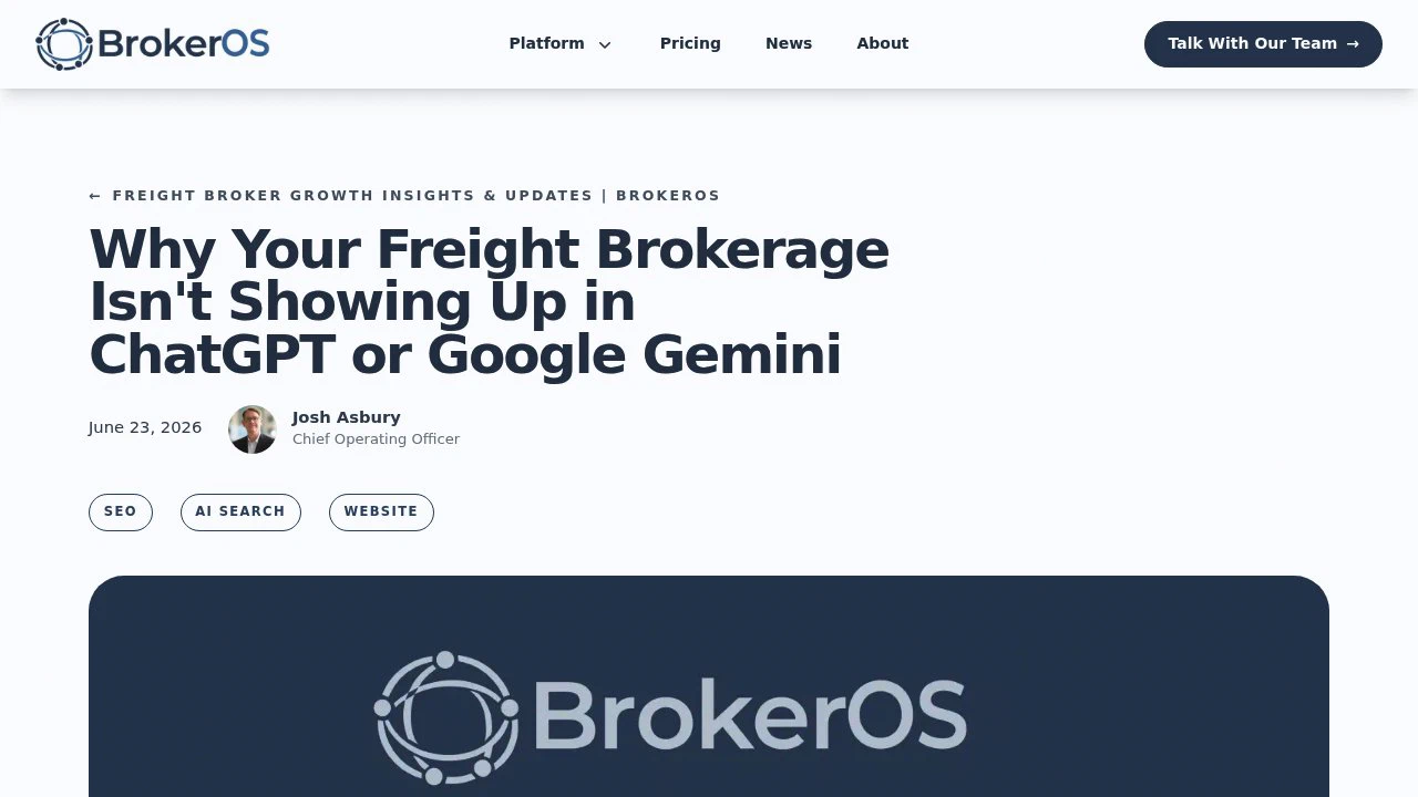 BrokerOS article explaining why freight brokerages are not showing up in ChatGPT or Google Gemini.